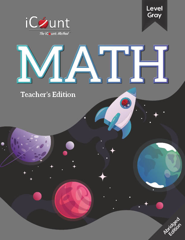 Teacher's Guide for the iCount Method® Level Gray Math Book, Abridged Edition