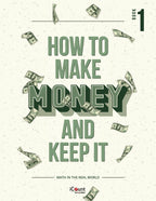The iCount Method®: How to Make Money and Keep It, Math in the Real World, Book 1