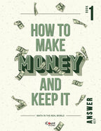 The iCount Method®: How to Make Money and Keep It, Math in the Real World, Book 1, Answer Key